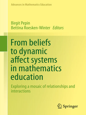 cover image of From beliefs to dynamic affect systems in mathematics education